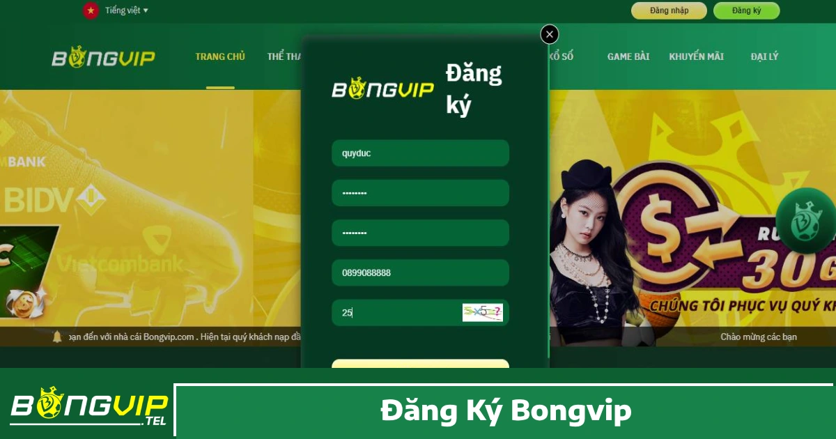 Cách đăng ký Bongvip siêu đơn giản chỉ vài thao tác